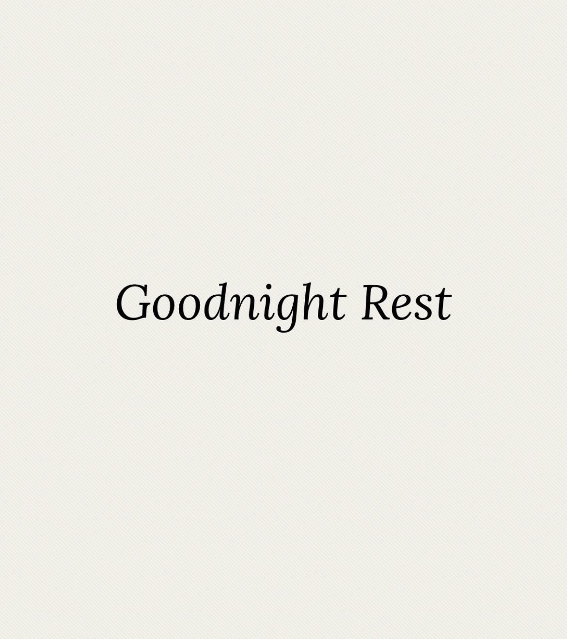 Goodnight Rest